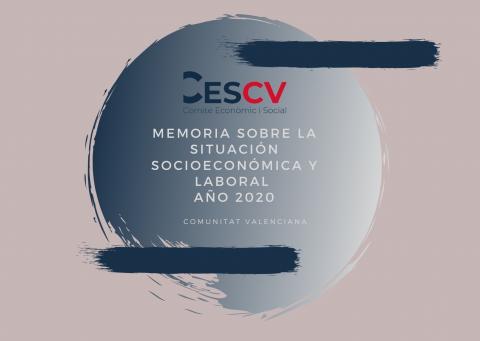 Memoria sobre la situación Socioeconómico y Laboral de la Comunitat Valenciana. Año 2020