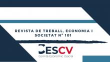 REVISTA DE TREBALL, ECONOMIA I SOCIETAT Nº 101