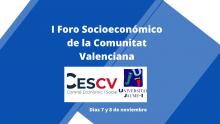 I Foro Socioeconómico de la Comunitat Valenciana 