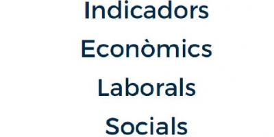 Indicadors Econòmics, Laborals i Socials. Juliol 2019