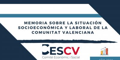 Memoria sobre la situación socioeconómica y laboral de la Comunitat Valenciana