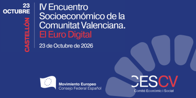 IV ENCUENTRO SOCIOECONÓMICO DE LA COMUNITAT VALENCIANA. EL EURO DIGITAL